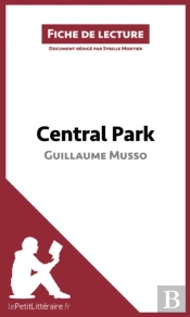Central Park De Guillaume Musso (Fiche De Lecture)