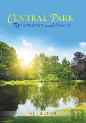 Central Park Rhapsody And Oasis