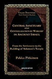 Central Sanctuary And Centralization Of Worship In Ancient Israel