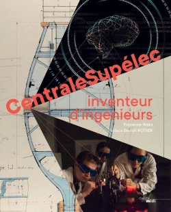 Bertrand.pt - Centralesupélec ; Inventeur D'Ingénieurs