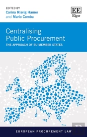 Centralising Public Procurement - The Approach Of Eu Member States