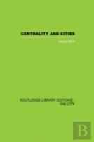 Centrality And Cities