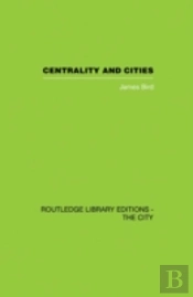 Centrality And Cities