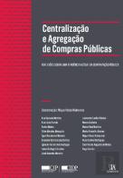 Centralização e Agregação de Compras Públicas
