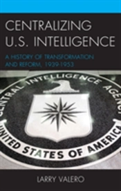 Centralizing Us Intelligence Acb