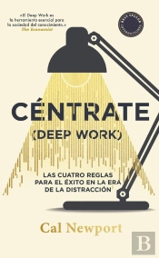 Céntrate (Deep Work)