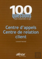 Centre D'Appels ; Centre De Relation Client