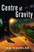 Centre Of Gravity (Star Carrier 1: Book 2)