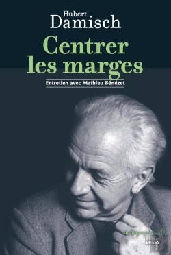 Bertrand.pt - Centrer Les Marges : Entretien Avec Mathieu Bénézet