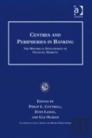 Centres And Peripheries In Banking