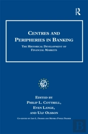 Centres And Peripheries In Banking