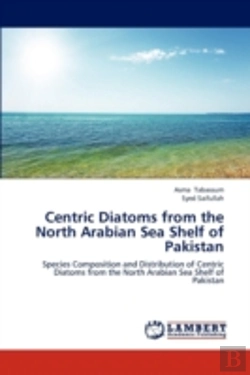 Bertrand.pt - Centric Diatoms From The North Arabian Sea Shelf Of Pakistan