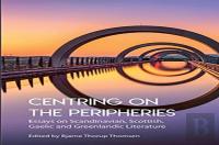 Centring On The Peripheries
