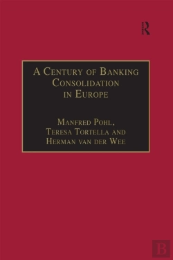 Bertrand.pt - Century Of Banking Consolidation In Europe
