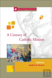 Century Of Catholic Mission