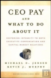 Ceo Pay And What To Do About It
