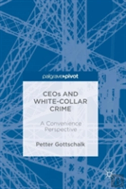 Bertrand.pt - Ceos And White-Collar Crime