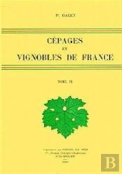 Cépages Et Vignobles De France T.4