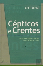 Cépticos e Crentes