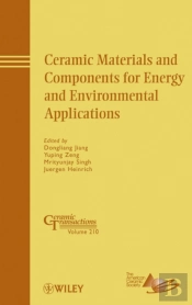 Ceramic Materials And Components For Energy And Environmental Applications