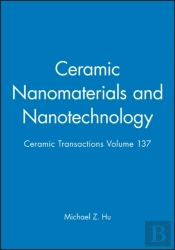 Ceramic Nanomaterials And Nanotechnology