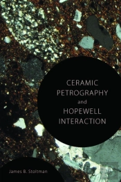 Ceramic Petrography And Hopewell Interaction