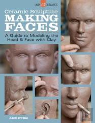 Ceramic Sculpture: Making Faces