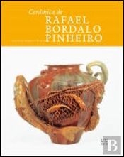 Cerâmica de Rafael Bordalo Pinheiro