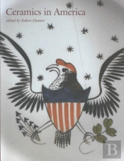 Ceramics In America 2001