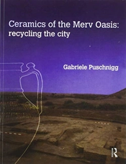 Bertrand.pt - Ceramics Of The Merv Oasis