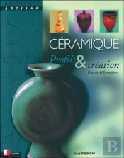 Céramique - Profils Et Création : Plus De 600 Modèles
