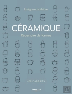 Bertrand.pt - Céramique ; Répertoire De Formes