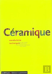 Céramique: Vocabulaire Technique
