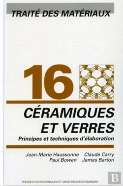 Bertrand.pt - Céramiques Et Verres : Traité Des Matériaux - Volume 16