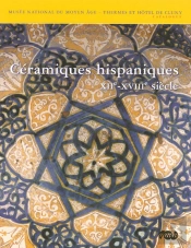 Céramiques Hispaniques, Xii-Xviii Siècle