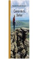 Cerca De Ti, Señor