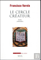 Cercle Createur. Ecrits (1976-2001) (Le)