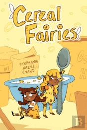 Cereal Fairies