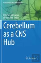 Cerebellum As A Cns Hub