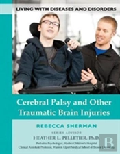 Cerebral Palsy And Other Traumatic Brain Injuries
