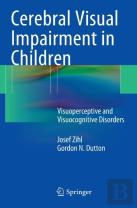 Cerebral Visual Impairment In Children