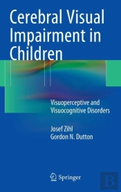Cerebral Visual Impairment In Children