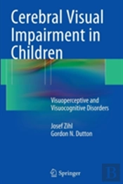 Cerebral Visual Impairment In Children