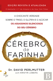 Cérebro De Farinha - Edição Revista E Aumentada