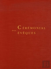 Cérémonial Des Évêques