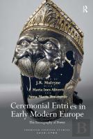 Ceremonial Entries In Early Modern Europe