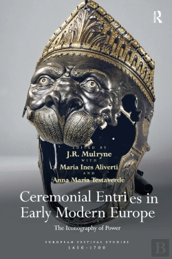 Bertrand.pt - Ceremonial Entries In Early Modern Europe