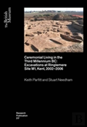Ceremonial Living In The Third Millennium Bc