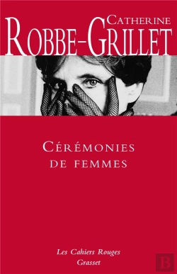 Bertrand.pt - Ceremonies De Femmes - Les Cahiers Rouges