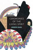 Ceremonies Of The Living Spirit